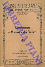 Nautica - Vela - Attrezzatura e Manovra dei Velieri. (2-88907)