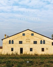Il Tezon di Veronella. Dal