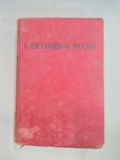 "I promessi sposi" di Alessandro Manzoni. LIBRO- Edizione antica