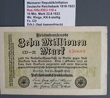 Ros.105c/DEU-118 e 10 milioni di marchi 22.8.1923 Wz. Anelli, KN 6 cifre Fz. CD