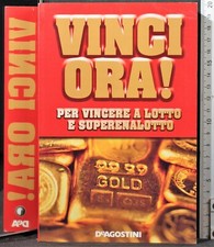 VINCI ORA! PER VINCERE A LOTTO