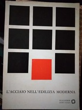 L'ACCIAIO NELL'EDILIZIA