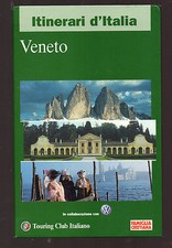 Itinerari d'Italia - "VENETO"