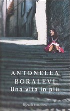 Una vita in più von Boralevi