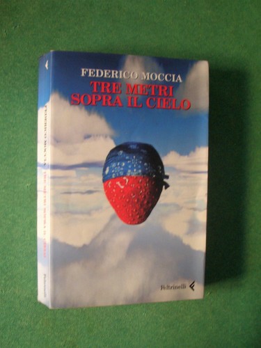 Tre metri sopra cielo - tre,