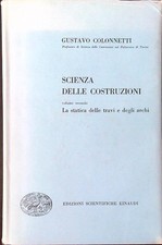SCIENZA DELLE COSTRUZIONI VOL. II COLONNETTI GUSTAVO