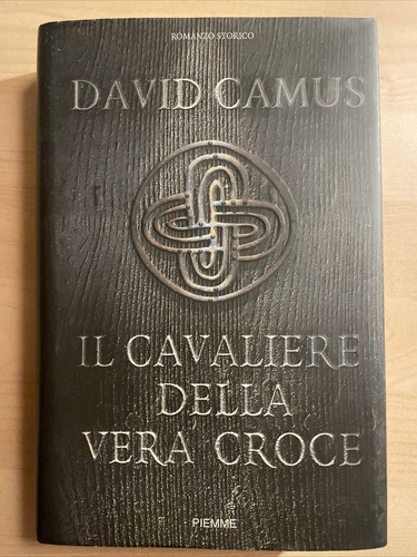 Cavaliere della vera croce - il,