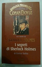 SHERLOCK HOLMES & CO. Gli eredi: i segreti di Sherlock Holmes. Solito. Fabbri.