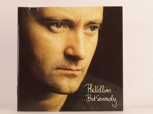 Phil collins but seriously - ..but,