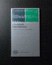 Invenzione della tradizione - della,