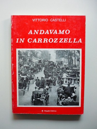 Andavamo carrozzella di - in,