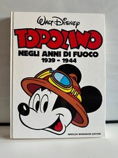 Topolino negli anni fuoco - di,