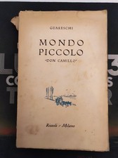 Guareschi - Mondo piccolo "Don Camillo" - Rizzoli seconda edizione 1948