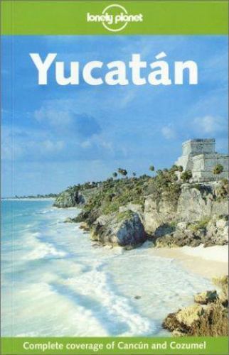 Yucatan - (lonely, planet)