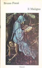IL MALIGNO FONZI BRUNO EINAUDI 1964 I CORALLI RILEGATO CON SOVRACCOPERTA