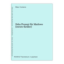 Zehn Prozent für Marlowe