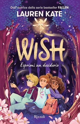 Libri lauren kate - lauren, wish