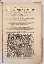 DIRITTO FRANCESCO MANTICA TRACTATUS DE CONIECTURIS ULTIMARUM VOLUNTATUM 1587