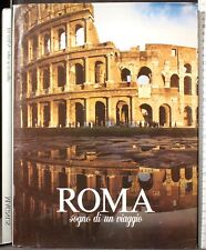 ROMA. SOGNO DI UN VIAGGIO