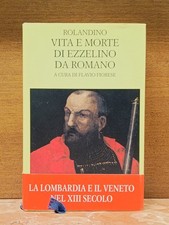 Vita morte ezzelino da - morte, di