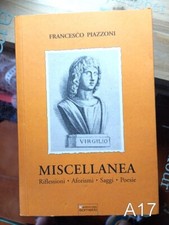 MISCELLANEA riflessioni aforismi saggi poesie di Piazzoni - libro A17