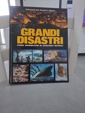 GRANDI DISASTRI storie di
