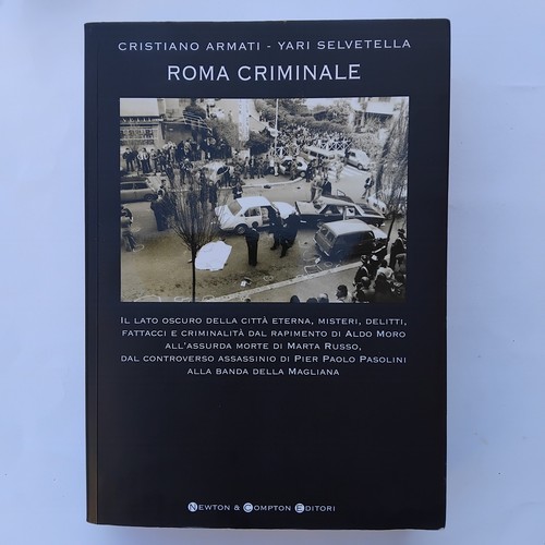 Roma criminale libro newton - criminale,