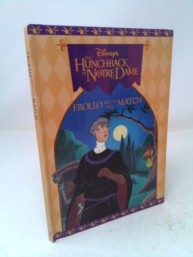 Frollo meets his - his, match