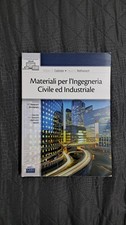 Libro MATERIALI PER L'INGEGNERIA CIVILE ED INDUSTRIALE