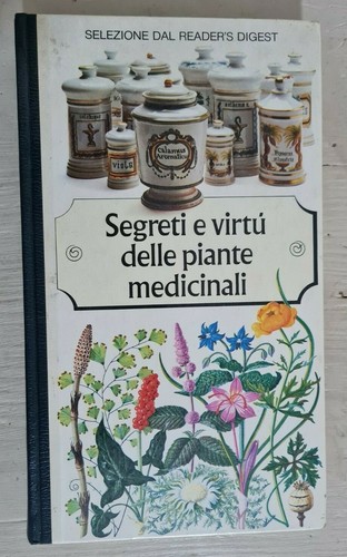 Segreti virtù delle piante - virtù,