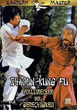 Shaolin Kung Fu - Vollstrecker