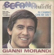 Gianni Morandi - In Cambio Che Mi Dai  La Befana Trullalla [Vinile 7 pollici - 4