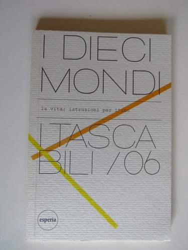 Dieci mondi la vita - i,