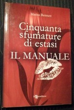 Cinquanta sfumature di estasi. Il manuale Libro come foto