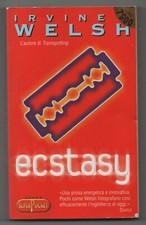 ECSTASY - IRVINE WELSH - SUPER