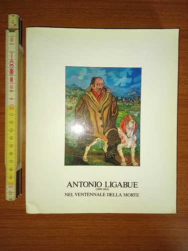 Antonio ligabue - ligabue, (1899-1965)