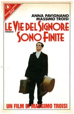 Le vie del Signore sono finite - Anna Pavignano, Massimo Troisi [1987]