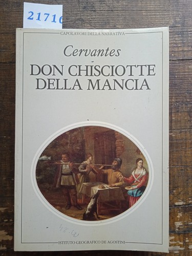 Don chisciotte della mancia - chisciotte,