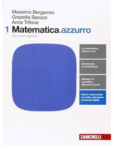 Matematica azzurro bergamini - matematica.azzurro, 1