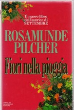FIORI DELLA PIOGGIA. ROSAMUNDE