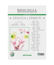 Biologia. Cellula e tessuti
