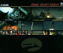 Deep Down Below von Rmb | CD |