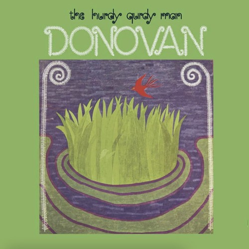 Donovan the hurdy gurdy man - hurdy,