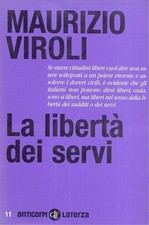 La libertà  dei servi