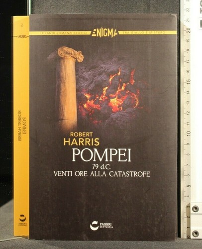 Pompei venti ore - 79, alla