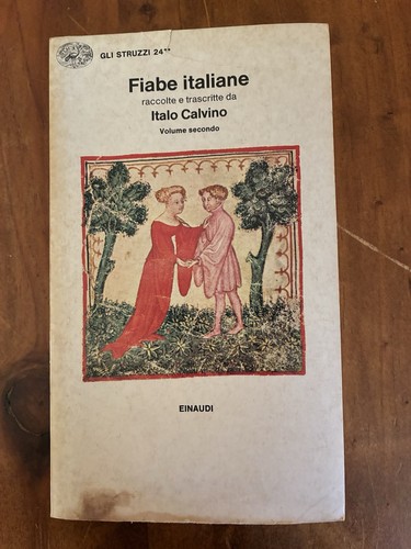 Fiabe italiane raccolte - italiane, e