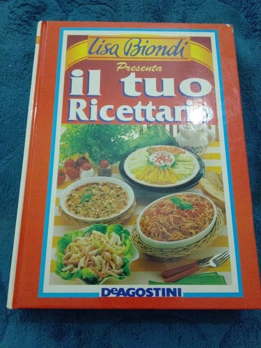 Lisa biondi tuo ricettario - biondi,