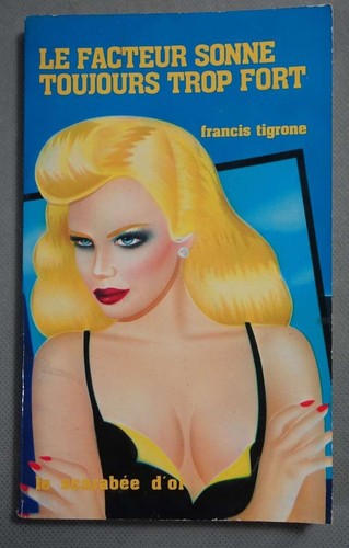 Facteur sonne toujours - le,