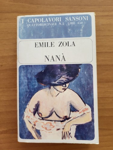 Libro nana emile zola - zola,