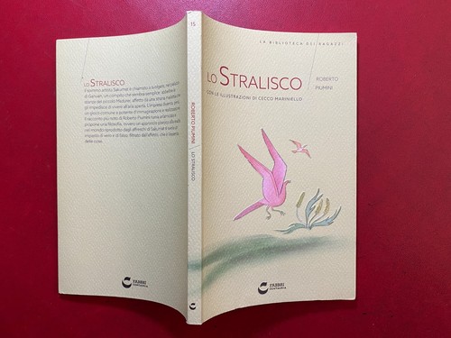 Roberto piumini lo stralisco - roberto,